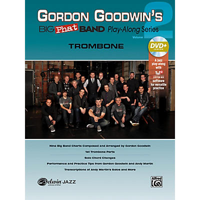 Alfred Gordon Goodwin's Big Phat Band Play-Along Series Trombone Vol. 2 Book & DVDRom