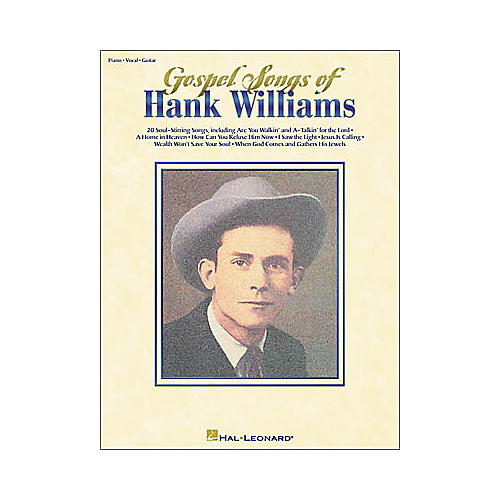 Hal Leonard Gospel Songs of Hank Williams Piano/Vocal/Guitar Artist Songbook