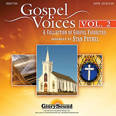 Shawnee Press Gospel Voices - Volume 2 Listening CD arranged by Stan Pethel