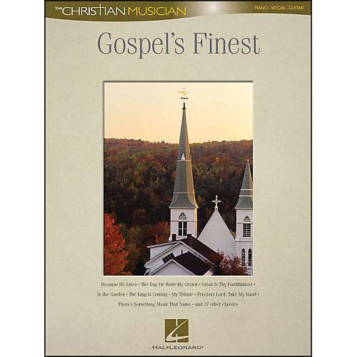 Gospel's Finest - The Christian Musician arranged for piano, vocal, and guitar (P/V/G)