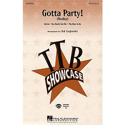 Hal Leonard Gotta Party! (Medley) ShowTrax CD Arranged by Ed Lojeski