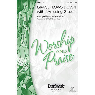 Hal Leonard Grace Flows Down with Amazing Grace (ChoirTrax CD) CHOIRTRAX CD Composed by Lloyd Larson