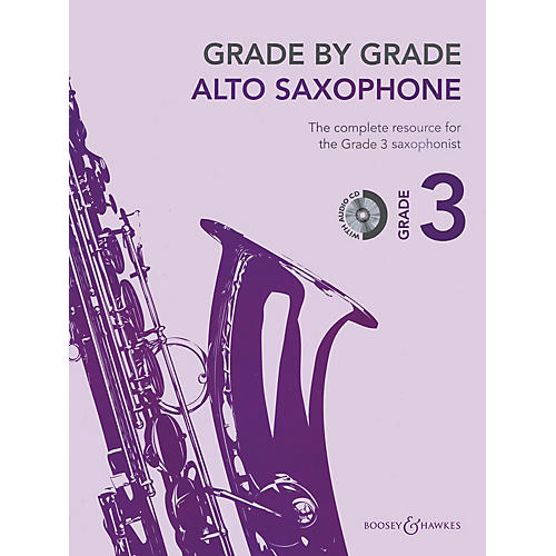 Boosey and Hawkes Grade by Grade - Alto Saxophone (Grade 3) Boosey & Hawkes Chamber Music Series Book with CD