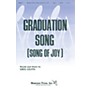Shawnee Press Graduation Song (Song of Joy) SATB composed by Greg Gilpin