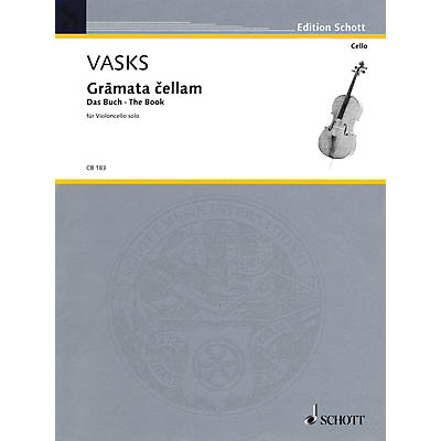 Schott Gramata Cellam (for Violoncello Solo) Schott Series