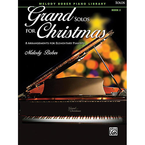 Grand Solos for Christmas, Book 2 Elementary