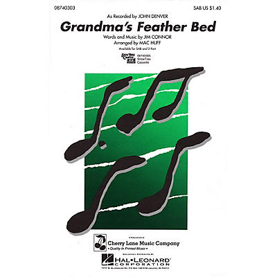 Cherry Lane Grandma's Feather Bed 2-Part by John Denver Arranged by Mac Huff