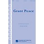 Transcontinental Music Grant Peace SATB composed by Lisa Levine