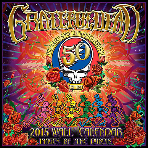 Grateful Dead 2015 Calendar Square 12x12