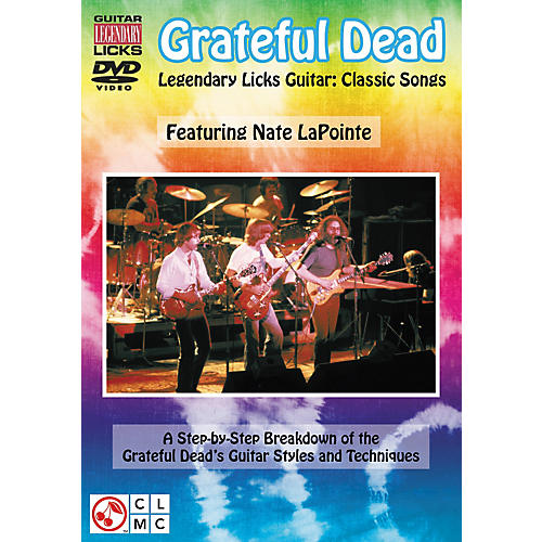 Grateful Dead Legendary Licks - Classic Songs for Guitar DVD