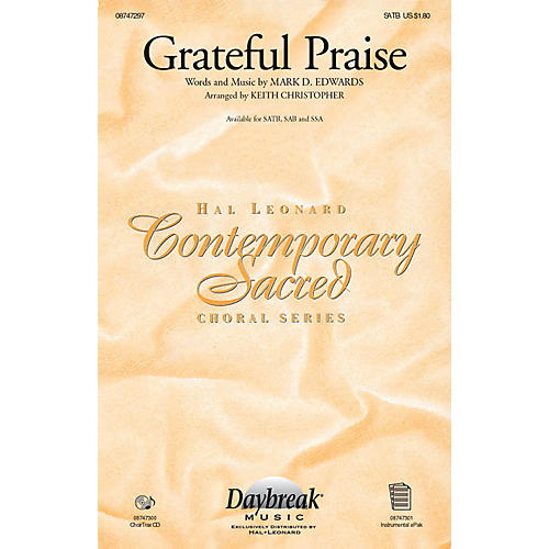 Grateful Praise CHOIRTRAX CD Arranged by Keith Christopher