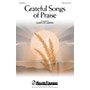 Shawnee Press Grateful Songs of Praise SATB arranged by Joseph M. Martin