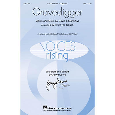 Hal Leonard Gravedigger SSAA WITH SOLO A CAPPELLA arranged by Timothy C. Takach