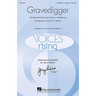 Hal Leonard Gravedigger TTBB Arranged by Timothy C. Takach