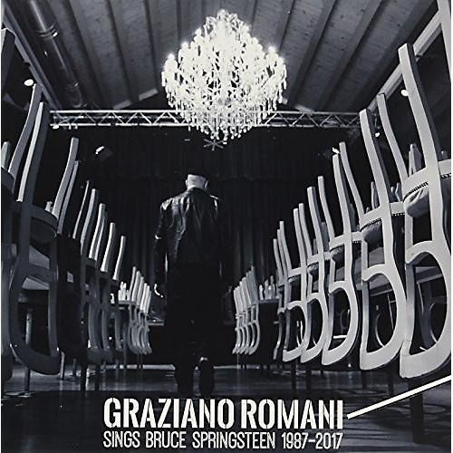 Graziano Romani - Sings Bruce Springsteen 1987-2017