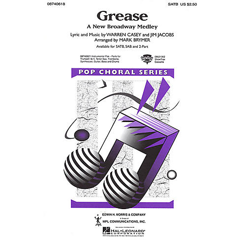 Hal Leonard Grease (A New Broadway Medley) SATB arranged by Mark Brymer