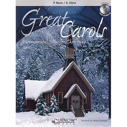 Curnow Music Great Carols (F/Eb Horn - Grade 3-4) Concert Band Level 3-4