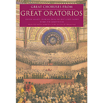 Novello Great Choruses from Great Oratorios SATB