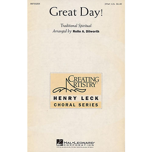 Hal Leonard Great Day! 2-Part arranged by Rollo Dilworth