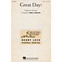 Hal Leonard Great Day! 2-Part arranged by Rollo Dilworth