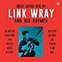 ALLIANCE Great Guitar Hits By Link Wray & His Wraymen