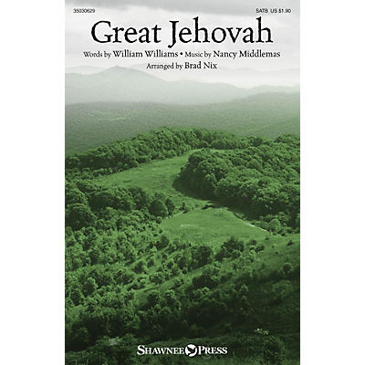 Shawnee Press Great Jehovah SATB arranged by Brad Nix