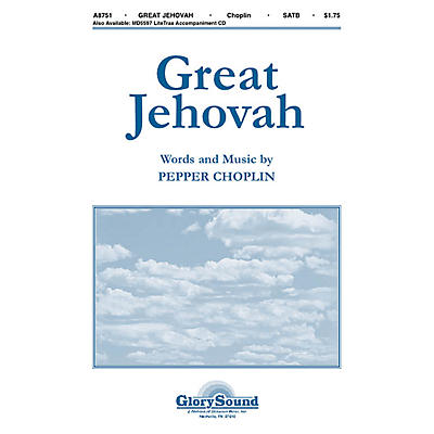 Shawnee Press Great Jehovah SATB composed by Pepper Choplin