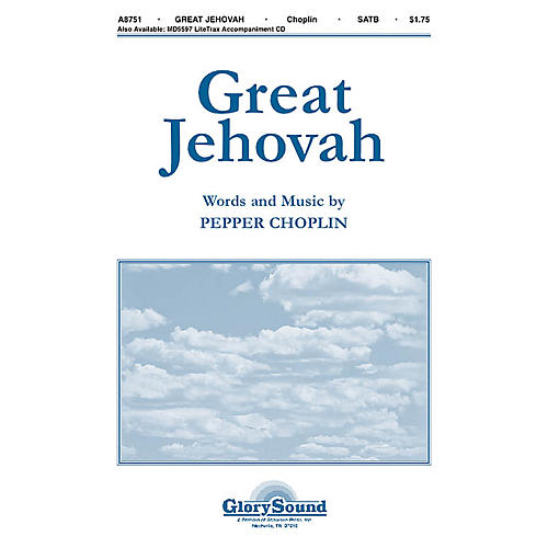 Shawnee Press Great Jehovah SATB composed by Pepper Choplin