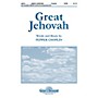 Shawnee Press Great Jehovah SATB composed by Pepper Choplin