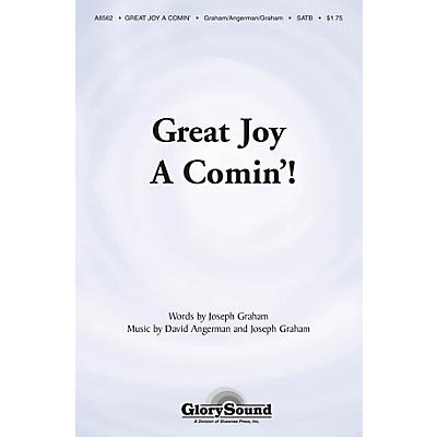 Shawnee Press Great Joy A-Comin' SATB composed by Joseph Graham