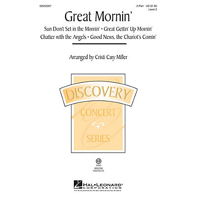 Hal Leonard Great Mornin' (Discovery Level 2) 2-Part arranged by Cristi Cary Miller