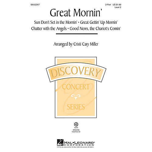 Hal Leonard Great Mornin' (Discovery Level 2) 2-Part arranged by Cristi Cary Miller