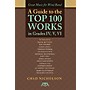 Meredith Music Great Music for Wind Band (A Guide to the Top 100 Works in Grades IV, V, VI) Concert Band