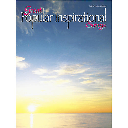 Great Popular Inspirational Songs