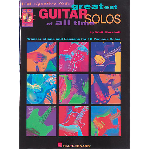 Greatest Guitar Solos of All Time Signature Licks Book with CD