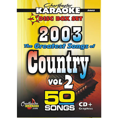Greatest Songs of Country 2003 Volume 2 CD+G