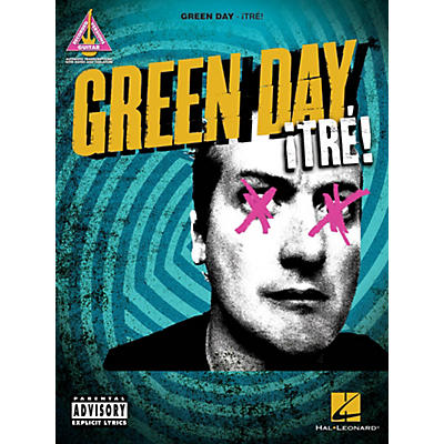 Hal Leonard Green Day  Tre! Guitar Tab Songbook