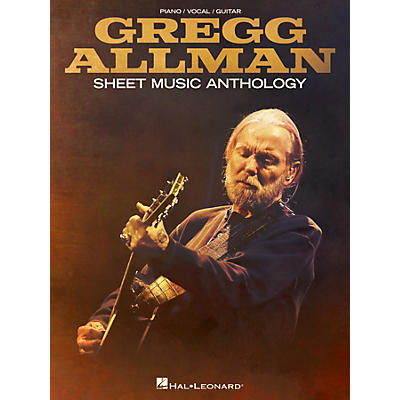 Hal Leonard Gregg Allman Sheet Music Anthology Piano/Vocal/Guitar Songbook