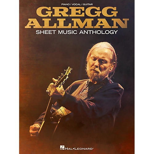 Hal Leonard Gregg Allman Sheet Music Anthology Piano/Vocal/Guitar Songbook