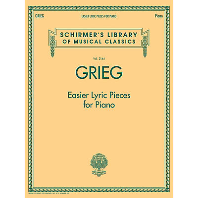 G. Schirmer Grieg - Easier Lyric Pieces for Piano