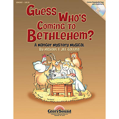Shawnee Press Guess Who's Coming to Bethlehem? PERF PACK/CD composed by Jill Gallina