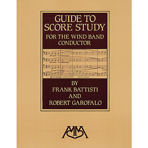Guide to Score Study for the Wind Band Conductor Meredith Music Resource Series Softcover