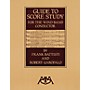 Meredith Music Guide to Score Study for the Wind Band Conductor Meredith Music Resource Series Softcover