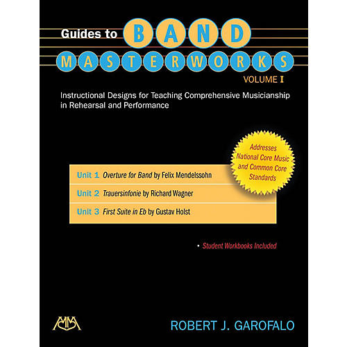 Guides to Band Masterworks - Volume I (Revised Edition) Concert Band Composed by Robert Garofalo