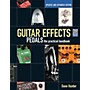 Hal Leonard Guitar Effects Pedals: The Practical Handbook (Book/Online Audio)