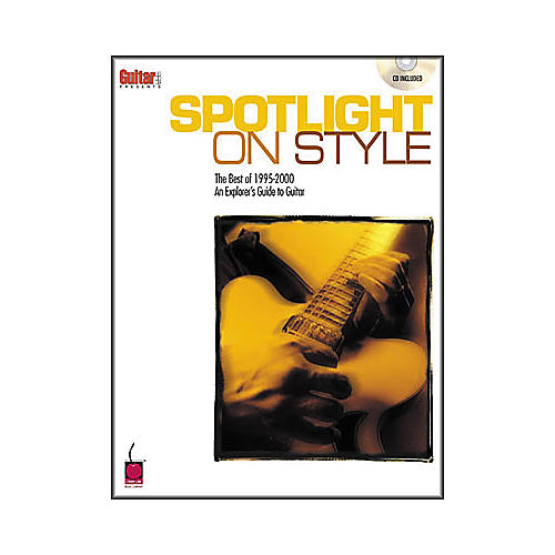 Guitar One Presents Spotlight on Style (Book/CD)