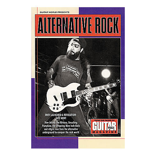 Guitar World Presents Alternative Rock Guitar Tab Book