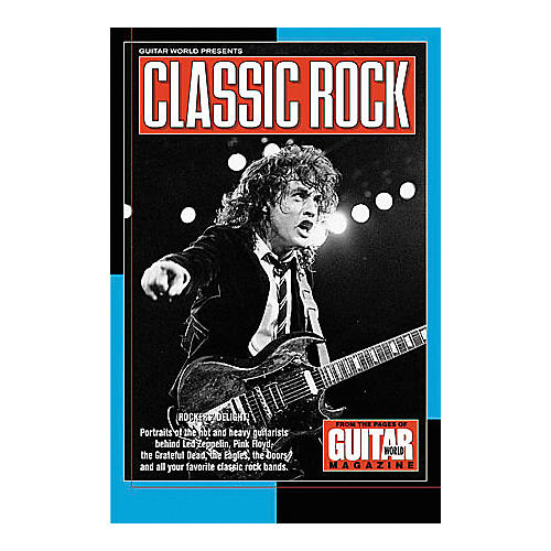 Guitar World Presents Classic Rock Book