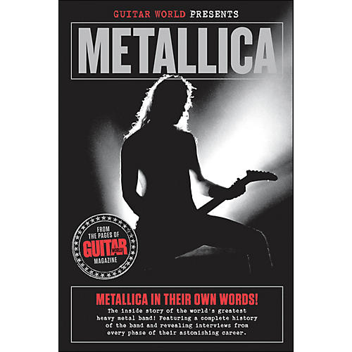 Guitar World Presents: Metallica Book