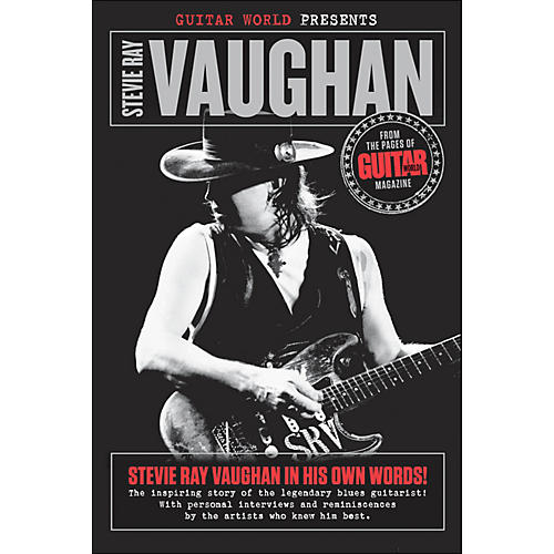 Guitar World Presents: Stevie Ray Vaughan Book